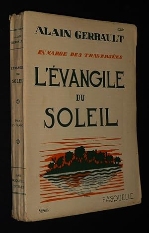 Bild des Verkufers fr En marge des traverses : L'Evangile du soleil zum Verkauf von Abraxas-libris