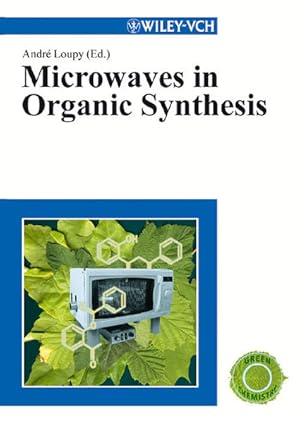 Seller image for Microwaves in organic Synthesis. Green chemistry. for sale by Antiquariat Thomas Haker GmbH & Co. KG