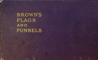 Bild des Verkufers fr Brown's Flags and Funnels 1951 Of British and Foreign Steamship Companies zum Verkauf von nautiek