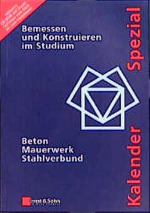 Bemessen und Konstruieren im Studium : Beton, Mauerwerk, Stahlverbund ; [inklusive CD-ROM mit Sta...