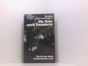 Seller image for Die Reise nach Pommern in Bildern. Christian Graf von Krockow ; Dirk Reinartz for sale by Book Broker