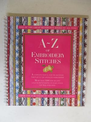 Bild des Verkufers fr A-Z of Embroidery Stitches: Inspirations zum Verkauf von GREENSLEEVES BOOKS