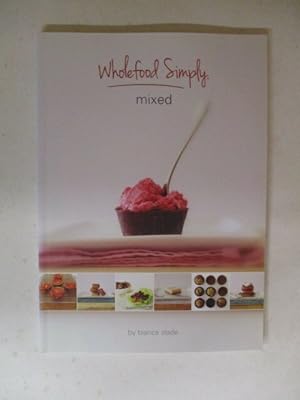 Wholefood Simply, Mixed