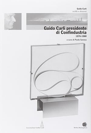 Guido Carli presidente di Confindustria (1976-1980)