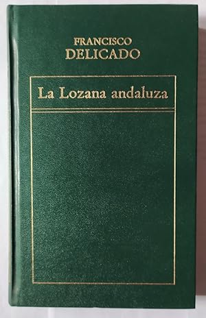 Imagen del vendedor de La lozana andaluza a la venta por La Leona LibreRa