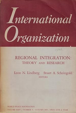 Bild des Verkufers fr INTERNATIONAL ORGANIZATION. Regional Integration: Theory and Research. Vol. XXIV. Nm. 4. Autumn 1970. zum Verkauf von Librera Torren de Rueda