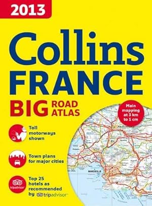 Seller image for 2013 Collins Road Atlas France for sale by WeBuyBooks