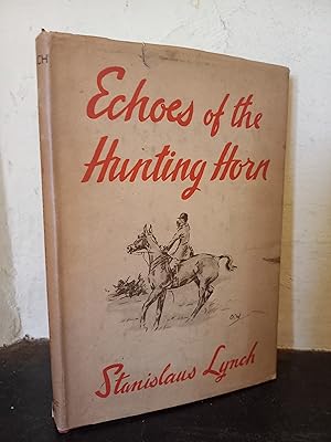 Imagen del vendedor de Echoes of the Hunting Horn a la venta por Temple Bar Bookshop