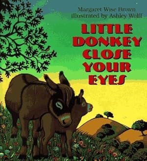 Bild des Verkufers fr Little Donkey Close Your Eyes zum Verkauf von WeBuyBooks