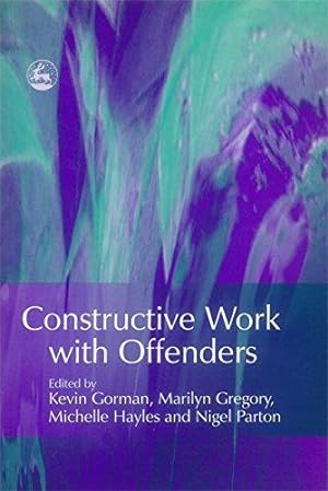Seller image for Constructive Work with Offenders for sale by WeBuyBooks