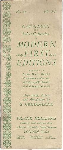 Image du vendeur pour Catalogue of a select collection of modern first editions together with some rare books, association copies etc. of literary & artistic interest. Also books prints and autographs by G. Cruikshank mis en vente par Tinakori Books