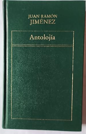 Seller image for Antologa. Juan Ramn Jimnez for sale by La Leona LibreRa