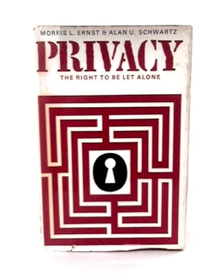 Bild des Verkufers fr Privacy: the Right to Be Let Alone zum Verkauf von World of Rare Books