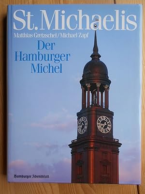 Bild des Verkufers fr St. Michaelis - der Hamburger Michel. Fotogr. von Michael Zapf / Hamburger Abendblatt zum Verkauf von Antiquariat Rohde