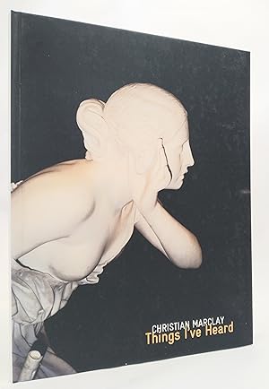 Seller image for Christian Marclay: Things I've Heard for sale by Structure, Verses, Agency  Books