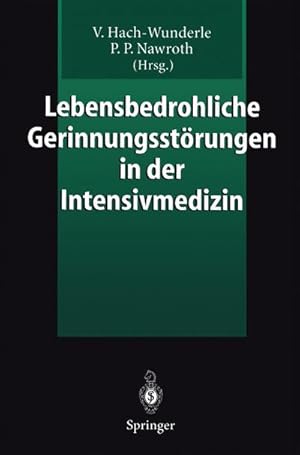Seller image for Lebensbedrohliche Gerinnungsstrungen in der Intensivmedizin for sale by Rheinberg-Buch Andreas Meier eK