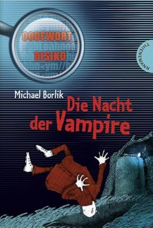 Bild des Verkufers fr Die Nacht der Vampire: Codewort Risiko zum Verkauf von Gerald Wollermann