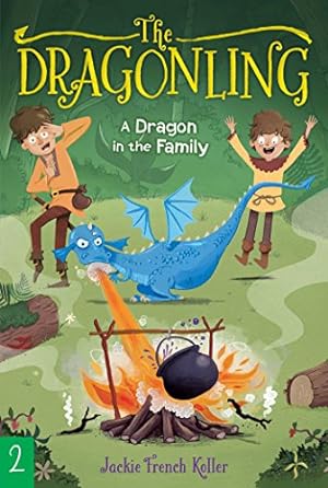 Bild des Verkufers fr A Dragon in the Family: 2 (Dragonling) zum Verkauf von WeBuyBooks