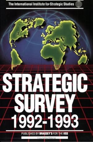 Bild des Verkufers fr Strategic Survey 1992-1993 zum Verkauf von WeBuyBooks