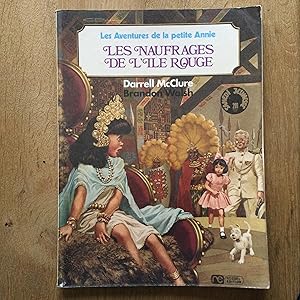 Seller image for Les Aventures de la petite Annie. Les naufrags de l'le rouge for sale by Les bouquins d'Alain