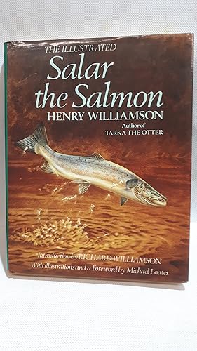 Seller image for The Illustrated Salar the Salmon for sale by Cambridge Rare Books