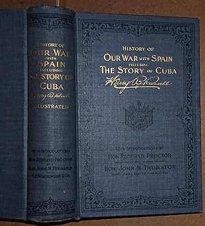 An Illustrated History of Our War With Spain, First Edition