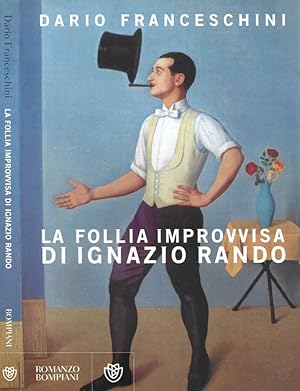 Seller image for La follia improvvisa di Ignazio Rando for sale by Biblioteca di Babele