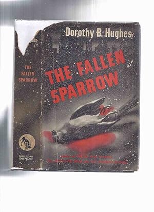 The Fallen Sparrow -by Dorothy B Hughes