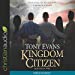 Imagen del vendedor de Kingdom Citizen: Your Role in Rebuilding a Broken Nation [Audio Book (CD) ] a la venta por booksXpress