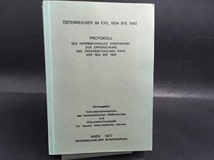 Österreicher im Exil 1934 bis 1945. Protokoll des internationalen Symposiums.