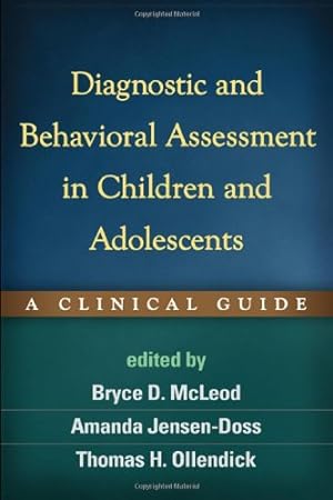 Seller image for Diagnostic and Behavioral Assessment in Children and Adolescents: A Clinical Guide [Hardcover ] for sale by booksXpress