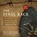 Seller image for The Final Race: The Incredible World War II Story of the Olympian Who Inspired Chariots of Fire [No Binding ] for sale by booksXpress