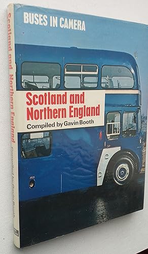 Scotland and Northern England Buses in Camera