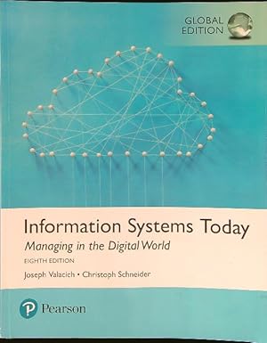 Seller image for Information Systems Today: Managing the Digital World for sale by Miliardi di Parole