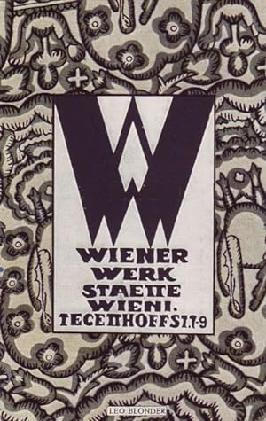 Wiener Werkstätte Wien I. Tegetthoffst. 7 - 9.