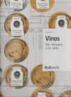 VINOS: Del mercado a la carta