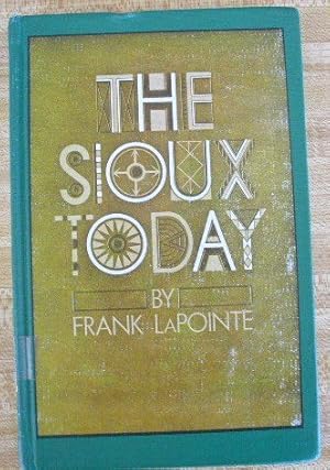 Seller image for The Sioux Today for sale by Redux Books