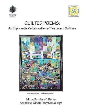 Seller image for Quilted Poems: An Ekphrastic Collaboration of Poets and Quilters for sale by Redux Books