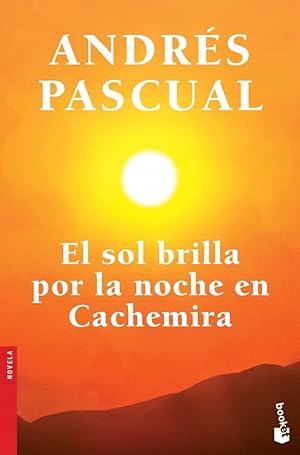 Imagen del vendedor de El sol brilla por la noche en Cachemira a la venta por Imosver