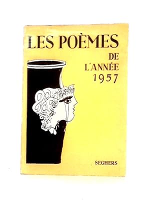 Imagen del vendedor de Les Poemes De L'Annee 1957 a la venta por World of Rare Books