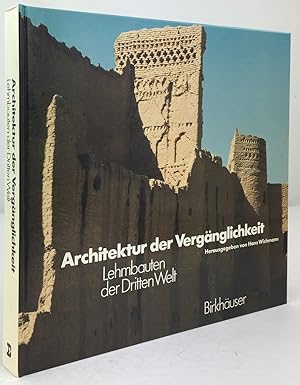 Image du vendeur pour Architektur der Vergnglichkeit. Lehmbauten der Dritten Welt. Mit Beitrgen von: Jrgen Axel Adam, Djamshid Farassat u. a. mis en vente par Antiquariat Heiner Henke