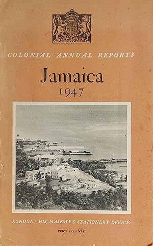 Jamaica Colonial Annual Report 1947