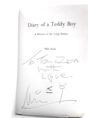 Seller image for Diary of a Teddy Boy: A Memoir of the Long Sixties for sale by World of Rare Books