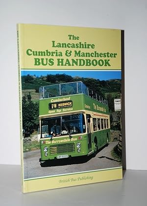 Seller image for The Lancashire, Cumbria and Manchester Bus Handbook for sale by Nugget Box  (PBFA)