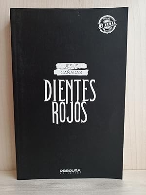 Image du vendeur pour Dientes Rojos. Jess Caadas. Ejemplar sin revisar. Editorial Obscura, 2021. mis en vente par Bibliomania