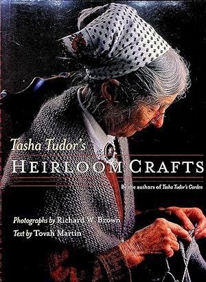 Seller image for Tasha Tudor's Heirloom Crafts for sale by Adventures Underground
