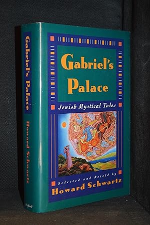 Gabriel's Palace; Jewish Mystical Tales