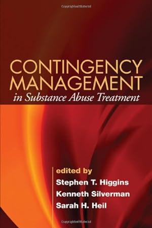 Imagen del vendedor de Contingency Management in Substance Abuse Treatment [Hardcover ] a la venta por booksXpress