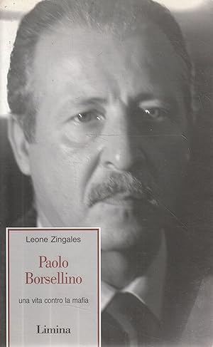 Seller image for Paolo Borsellino : una vita contro la mafia for sale by Messinissa libri