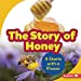 Seller image for The Story of Honey: It Starts with a Flower (Step by Step) [Soft Cover ] for sale by booksXpress